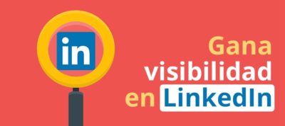 Ganar visibilidad en LinkedIn | MarTech Forum