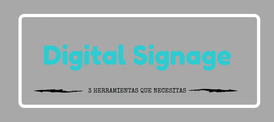 hacer digital signage