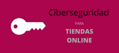 Ciberseguridad para eCommerce Nunsys MarTech FORUM