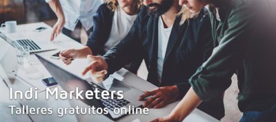 Talleres online gratuitos Indi Marketers | MarTech Forum