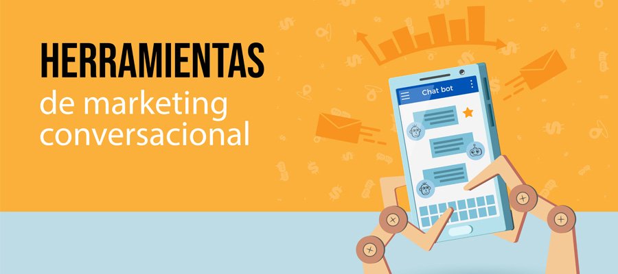 Herramientas de marketing conversacional | MarTech Forum