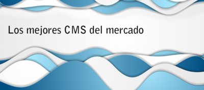 Los mejores CMS | MarTech Forum