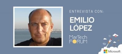 Emilio López - Microsoft Ibérica | MarTech Forum