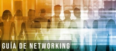 Guía de Networking exitoso | MarTech Forum